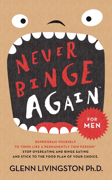 Cover of Never Binge Again
