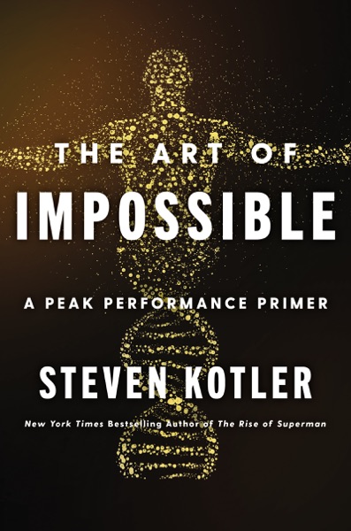 Cover of The Art of Impossible: A Peak Performance Primer