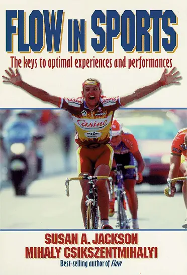 Cover of Flow in Sports: The Keys to Optimal Experiences and Performances
